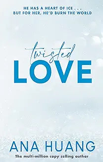 Twisted Love - Special Edition by Ana Huang