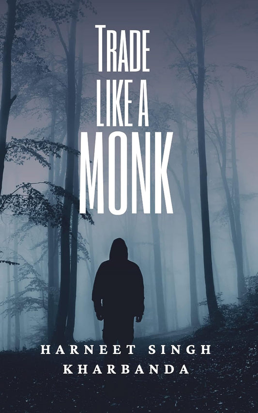 Trade Like a Monk
