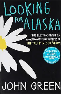 Looking for Alaska by John Green